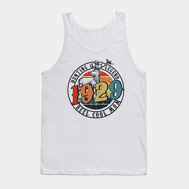 Funny Reel Cool Mom Hunting 1929 Lengend Father's Day Gift Tank Top by thuylinh8